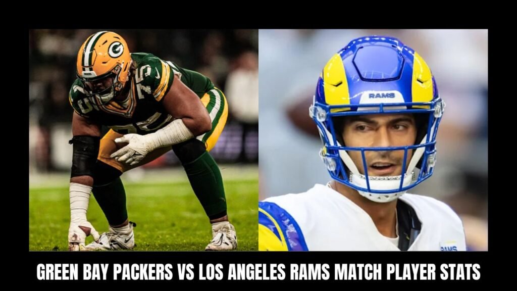 Green Bay Packers vs Los Angeles Rams Match Player Stats